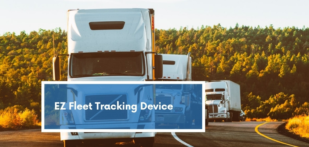 EZ Fleet Tracking Device